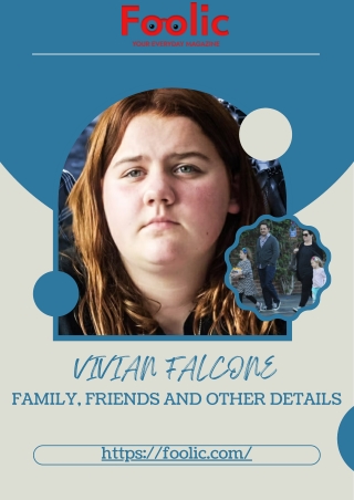 VIVIAN FALCONE FAMILY, FRIENDS AND OTHER DETAILS