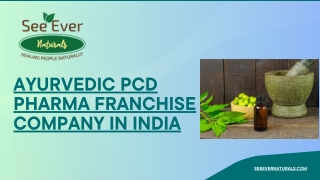 Ayurvedic Pharma franchise company in India | See Ever Naturals