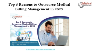 Top 5 Reasons to Outsource Medical Billing Management in 2023