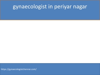 gynaecologist in periyar nagar