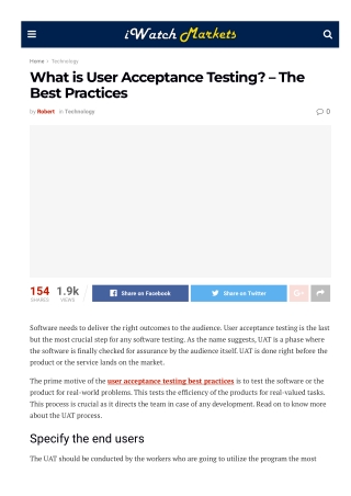 What is User Acceptance Testing – The Best Practices
