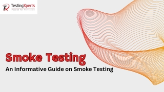 Smoke Testing – An Informative Guide on Smoke Testing
