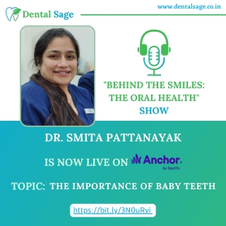 Podcast On Importance of Baby Teeth | Dental Clinic in Yelahanka | Dental Sage