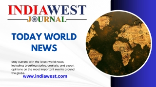 Today World News India West