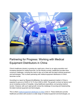 Partnering for Progress_ Working with Medical Equipment Distributors in China