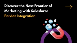 Benefits of salesforce Pardot integration for Sales & Marketing