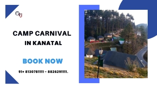 Camp Carnival in Kanatal