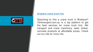 Brisbane Crane Truck Hire Otmtransport.com.au