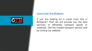 Crane Truck Hire in Brisbane Otmtransport.com.au