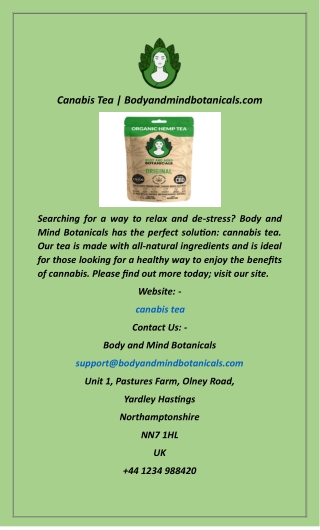 Canabis Tea  Bodyandmindbotanicals