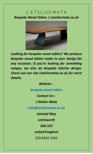 Bespoke Wood Tables  Lateliermata.co.uk