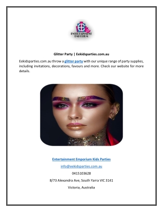 Glitter Party | Eekidsparties.com.au