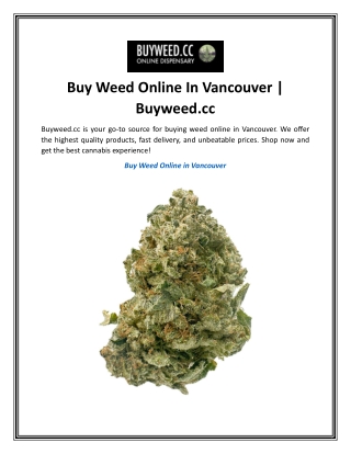 Buy Weed Online In Vancouver  Buyweed.cc