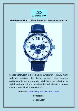 Men Luxury Watch Manufacturer  Leedonwatch