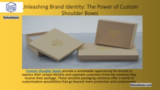 Unleashing Brand Identity: The Power of Custom Shoulder Boxes