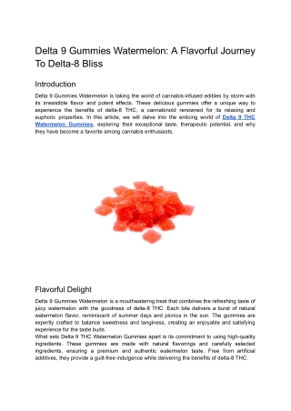 Delta 9 Gummies Watermelon_ A Flavorful Journey to Delta-8 Bliss