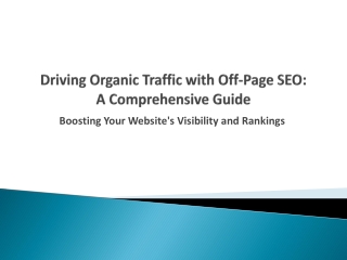 Boosting Organic Traffic through Off-Page SEO Strategies