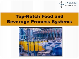 Top-Notch Food and Beverage Process Systems-Barnum Mechanical