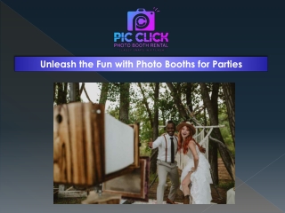 Unleash the Fun with Photo Booths for Parties