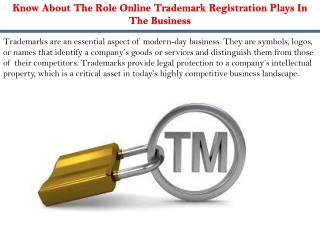 Know About The Role Online Trademark Registration Plays In The Business