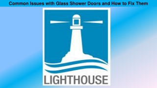 Common Issues with Glass Shower Doors