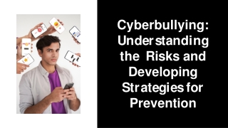 cyberbullying-understanding-the-risks-and-developing-strategies-for-prevention-202305270832315675