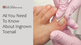 Trusted Ingrown Toenail Clinic in Singapore | Anteh Dispensary