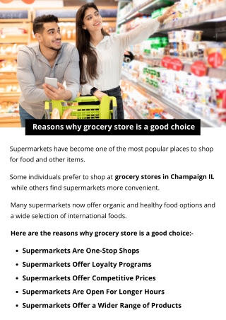 Reasons why grocery store is a good choice