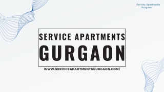 Service Apartments Gurgaon