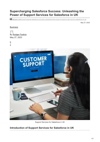 Supercharging Salesforce Success Unleashing the Power of Support Services for Salesforce in UK