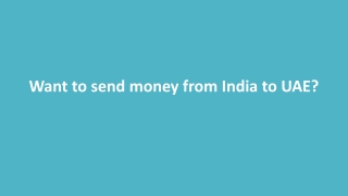 Want to send money from India to UAE?