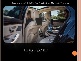 Luxurious and Reliable Car Service from Naples to Positano