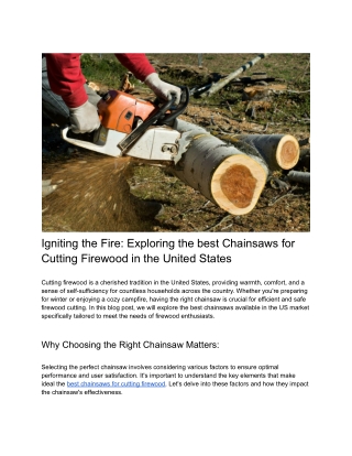 Igniting the Fire_ Exploring the best Chainsaws for Cutting Firewood in the United States