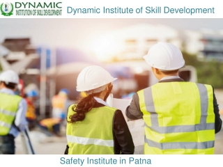 Build a Solid Foundation in Workplace Safety with the Comprehensive Safety Officer Course in Patna