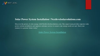 Solar Power System Installation  Nextlevelsolarsolutions.com