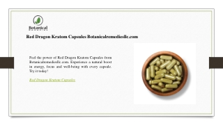 Red Dragon Kratom Capsules Botanicalremediesllc.com