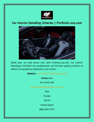 Car Interior Detailing Orlando  Profinish-usa