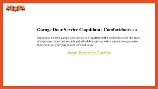 Garage Door Service Coquitlam  Comfortdoors.ca