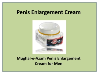 Male Enhancement Penis Erection Mughal-e-Azam Cream