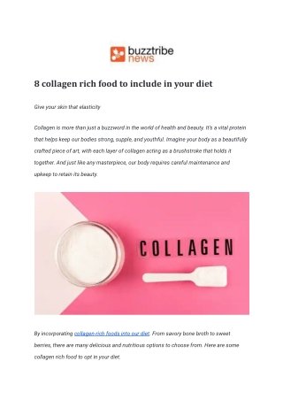 8 collagen rich food to include in your diet