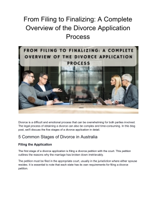 From Filing to Finalizing_ A Complete Overview of the Divorce Application Process