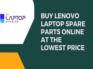 Buy Lenovo Laptop Spare Parts Online at the lowest price