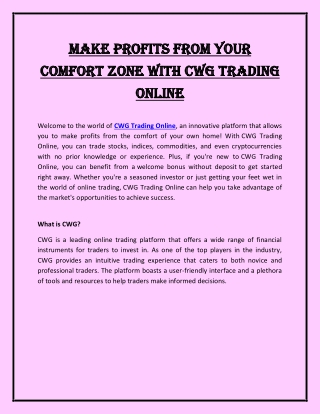 Make Profits from Your Comfort Zone with CWG Trading Online