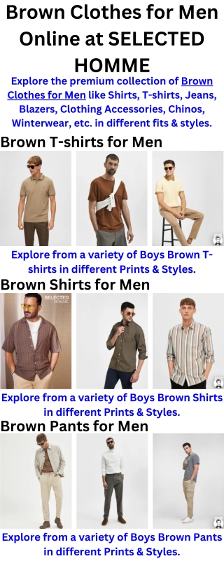 Brown Clothes for Men Online at SELECTED HOMME