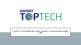 5 Ways to Streamline Your School's Operations Using LMS