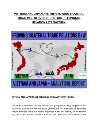 VIETNAM AND JAPAN ARE THE GROWING BILATERAL TRADE PARTNERS OF THE FUTURE