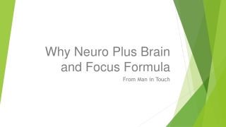 Why Neuro Plus Brain and Focus Formula