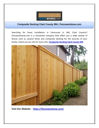 Composite Decking Clark County WA | Fenceworksnw.com