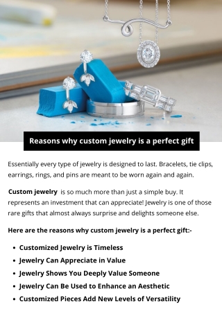 Reasons why custom jewelry is a perfect gift