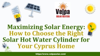 Maximizing Solar Energy How to Choose the Right Solar Hot Water Cylinder for Your Cyprus Home